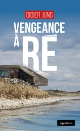 Vengeance à Ré