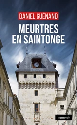 Meurtres en Saintonge