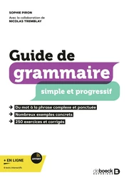 Guide de grammaire simple et progressif