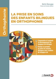 La prise en soins des enfants bilingues en orthophonie