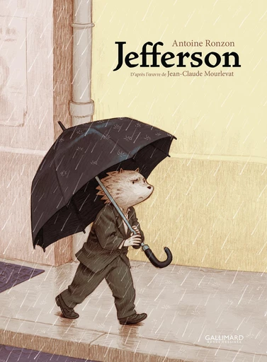 Jefferson - Jean-Claude Mourlevat, Antoine Ronzon - Éditions Gallimard BD