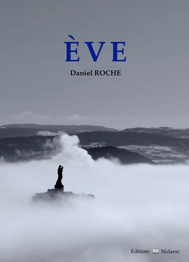 Ève - Daniel Roche - Librinova