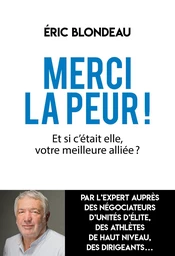 Merci la peur