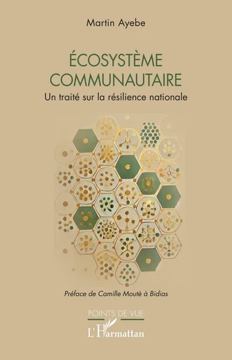 Ecosystème communautaire - Martin Ayebe - Editions L'Harmattan