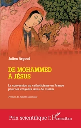 De Mohammed à Jésus