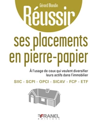 Réussir ses placements en pierre-papier