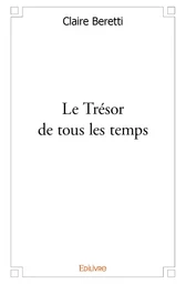 Le Trésor de tous les temps