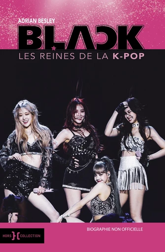 BlackPink, les reines de la K-Pop - Adrian Besley - edi8