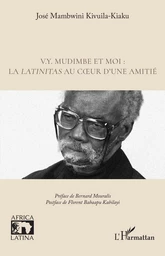 V.Y. Mudimbe et moi : la latinitas au cœur d’une amitié