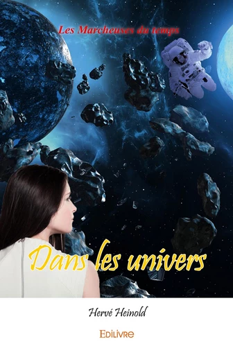 Dans les univers - Hervé Heinold - Editions Edilivre