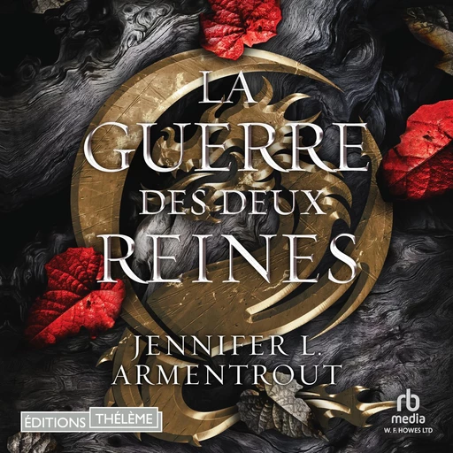 La Guerre des deux Reines - Jennifer L. Armentrout - Editions Theleme from W. F. Howes