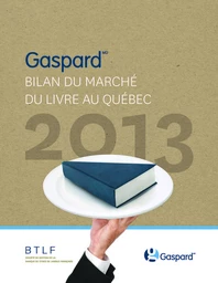 Bilan du marché du livre au Québec 2013