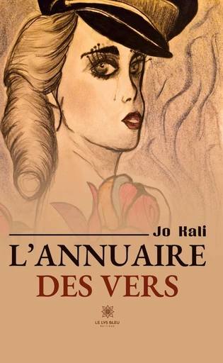 L’annuaire des vers - Jo Kali - Le Lys Bleu Éditions