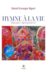 Hymne à la Vie