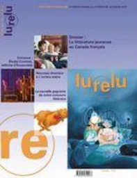 Lurelu. Vol. 47 No. 3, Hiver 2025