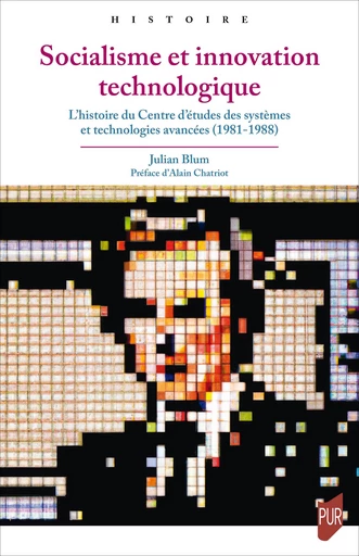 Socialisme et innovation technologique - Julian Blum - Presses universitaires de Rennes