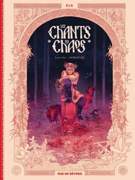 Les Chants Du Chaos  - Tome 1 - Semailles