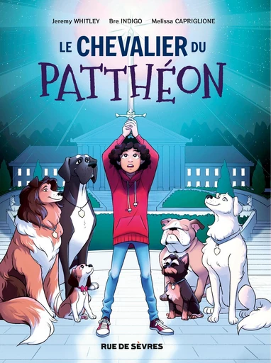 Le Chevalier du Patthéon - Jeremy Whitley - Rue de Sèvres