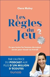 Les Règles du jeu - 2e éd.