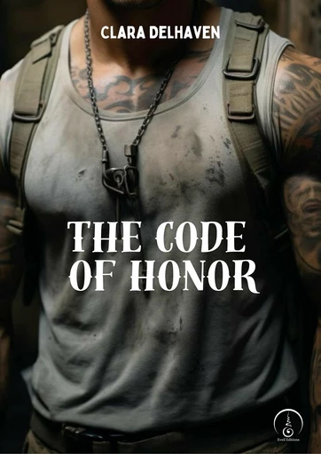 The code of honor - Clara Delhaven - Eveil Editions