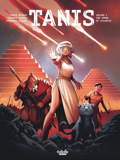 Tanis - Volume 1 - The Tombs of Atlantis - Bajram Denis, Mangin Valérie - Europe Comics