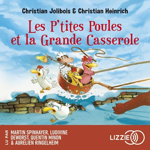 Les P'tites Poules - Les P'tites poules et la Grande Casserole - Tome 12 - Christian Jolibois, Christian Heinrich - Univers Poche