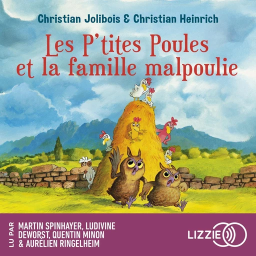 Les P'tites Poules - Les P'tites Poules et la famille malpoulie - Tome 16 - Christian Jolibois, Christian Heinrich - Univers Poche