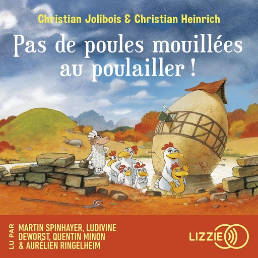 Les P'tites Poules - Pas de poules mouillées au poulailler - Tome 11 - Christian Jolibois, Christian Heinrich - Univers Poche