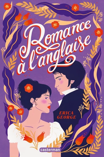 Romance à l'anglaise - Erica George - Casterman Jeunesse