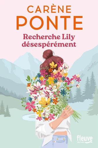 Recherche Lily désespérément - Carène Ponte - Univers Poche