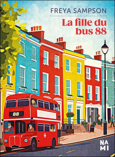 La Fille du bus 88 - Freya Sampson - Éditions Nami