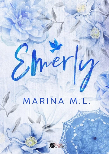 Emerly - Marina M. L. - Plumes du Web