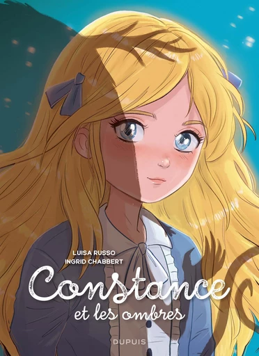 Constance et les ombres - Tome 1 - Ingrid Chabbert - Dupuis