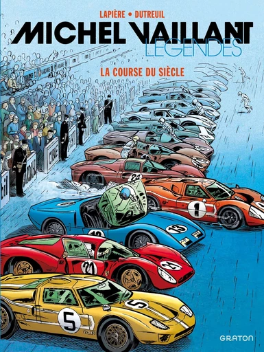 Michel Vaillant - Légendes - Tome 4 - La course du siècle - Denis Lapière - Graton