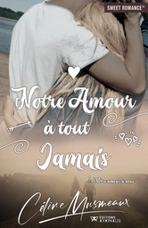 Notre amour à tout jamais