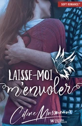 Laisse-moi m'envoler