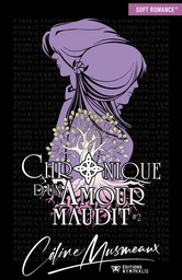 Chronique d'un amour maudit - Tome 2