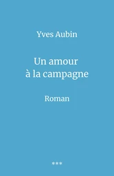 Un amour à la campagne