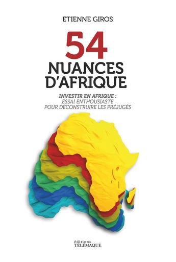 54 nuances d'Afrique - Etienne Giros - Telemaque