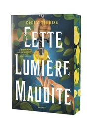 Cette lumière maudite