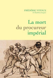 La mort du procureur impérial