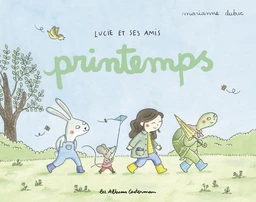 Lucie et ses amis- Printemps