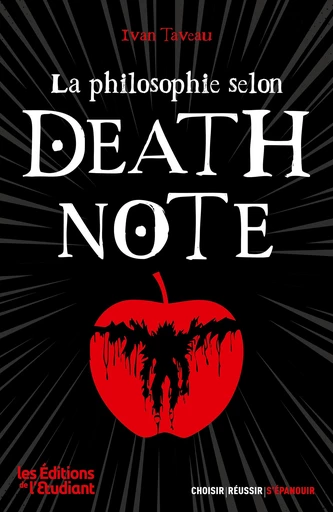 La philosophie selon Death Note - Ivan Taveau - L'Etudiant Éditions