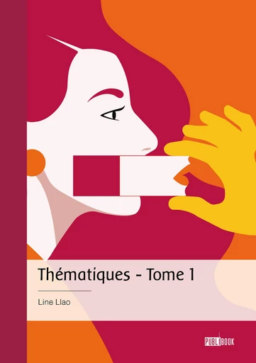 Thématiques - Tome 1 - Line Llao - Publibook