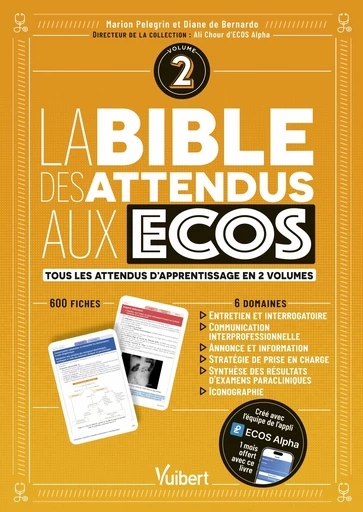 La bible des attendus aux ECOS volume 2 - Marion Pelegrin, Ali Chour, Diane de Bernardo, Rémi Duclaux-Loras, Evan Gouy, Pierre Tankéré, Kévin Perge - Vuibert