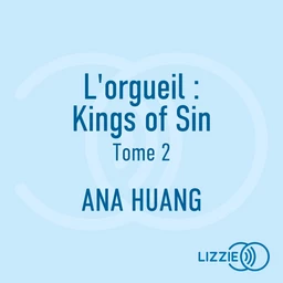 L'orgueil : Kings of Sin - Tome 2